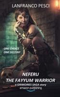 Neferu - The Fayyum Warrior