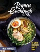 Ramen Cookbook 2021