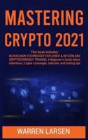 Mastering Crypto 2021