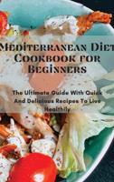 Mediterranean Diet Cookbook for Beginners