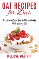 Oat Recipes for Diet