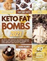 Keto Fat Bombs 2021