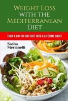 Weight Loss With the Mediterranean Diet