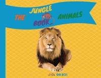 The Jungle Animals Book