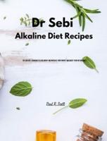 Dr Sebi - Alkaline Diet Recipes