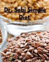 Dr Sebi Simple Diet