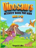 Dinosaurs Activity Book for Kids 6-12