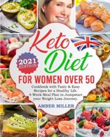 Keto Diet For Women Over 50 UK Edition