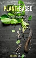 The Magical Plant-Based Cookbook