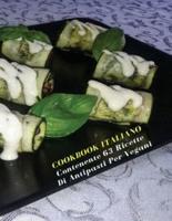 Cookbook Italiano Contenente 63 Ricette Di Antipasti Per Vegani