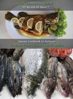 Vuoi Conoscere Le Migliori 212 Ricette Di Mare ? Questo Cookbook in Italiano Ti Mostra Come Cucinare Cibi Di Qualita'