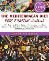 The Mediterranean Diet for Family