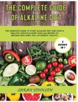 The Complete Guide of Alkaline Diet