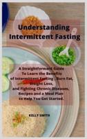 Understanding Intermittent Fasting