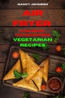 Air Fryer Cookbook Vegetarian Recipes