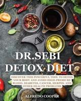 Dr.Sebi Detox Diet