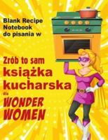 Zrób to Sam Książka Kucharska Dla Wonder Women