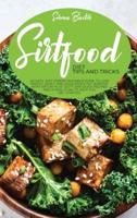 Sirtfood Diet Tips And Tricks