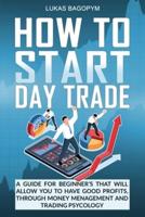 How to Start Day Trade