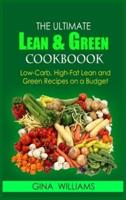 The Ultimate Lean and Green Cookbook