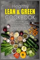 Healthy Lean and Green Cookbook