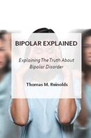 Bipolar Explained
