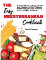 The Easy Mediterranean Cookbook