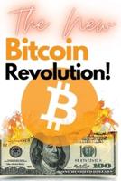 The New Bitcoin Revolution!