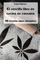 El Sencillo Libro De Cocina De Cannabis