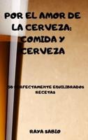 Por El Amor De La Cerveza