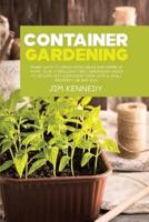 Container Gardening for Beginners