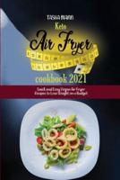 Keto Air Fryer Cookbook 2021