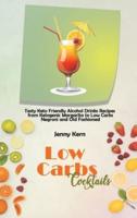 Low Carbs Cocktails