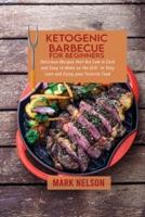 Ketogenic Barbecue for Beginners
