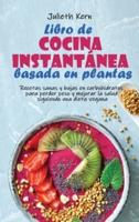 Libro De Cocina Instantánea Basada En Plantas