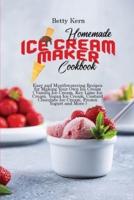 Homemade Ice Cream Maker Cookbook
