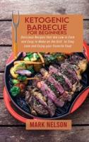 Ketogenic Barbecue for Beginners