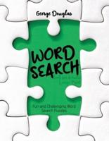 Word Search Book for Adults Large Print: Fun and Challenging Word Search Puzzles