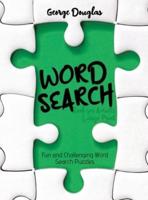 Word Search Book for Adults Large Print: Fun and Challenging Word Search Puzzles