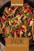 Wok Recipes for Beginners