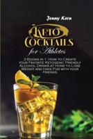 Keto Cocktails for Athletes