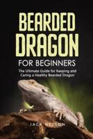 Bearded Dragon for Beginners