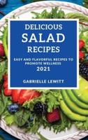 Delicious Salad Cookbook 2021