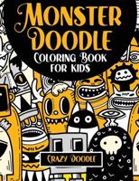 Monster Doodle Coloring Book for Kids