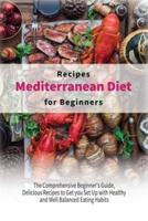 Mediterranean Diet Recipes for Beginners