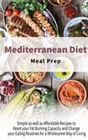 Mediterranean Diet Meal Prep