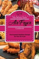 The Skinny Taste Air Fryer Cookbook