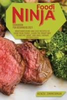 Ninja Foodi Cookbook for Beginners 2021