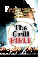 The Grill Bible