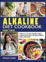 Alkaline Diet Cookbook for Two